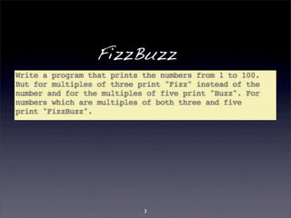 FizzBuzz 
3 
 