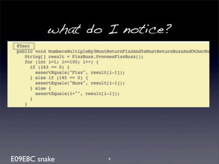what do I notice? 
E09E8C snake 4 
 
