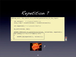 Repetition ? 
45 
? 
 