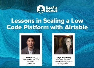 Lessons in scaling a low code platform with airtable