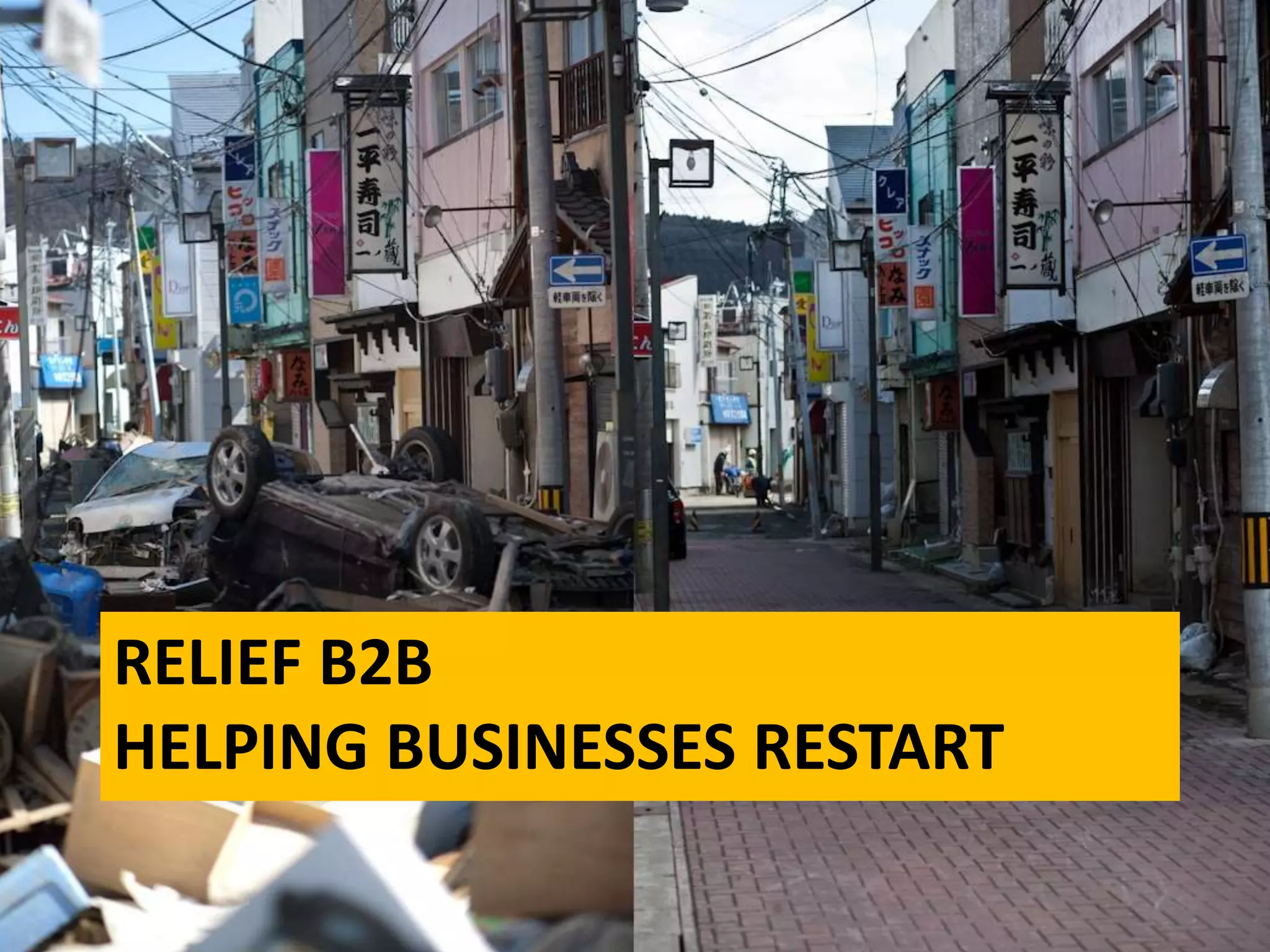 RELIEF B2B
HELPING BUSINESSES RESTART
 