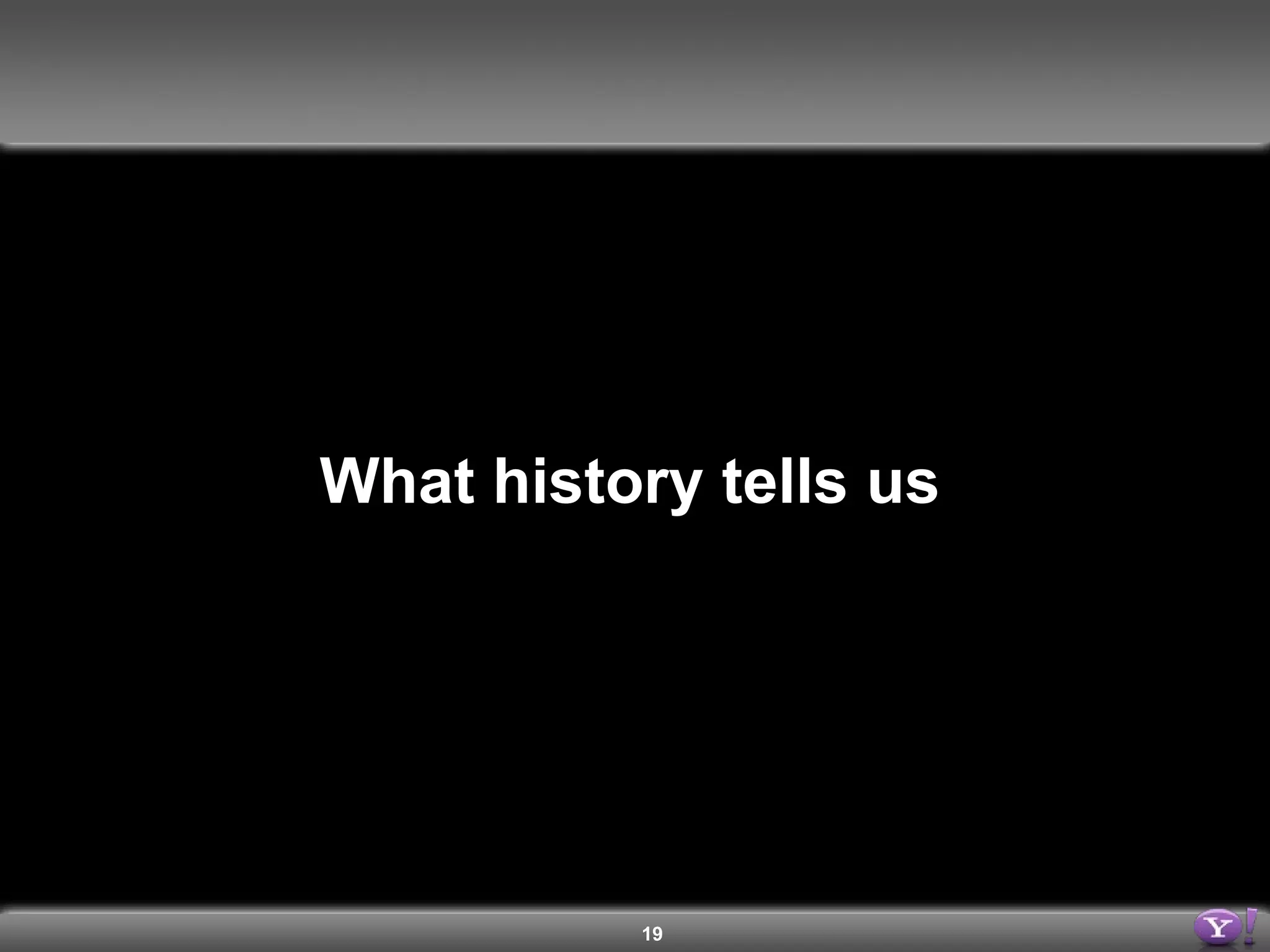 What history tells us 