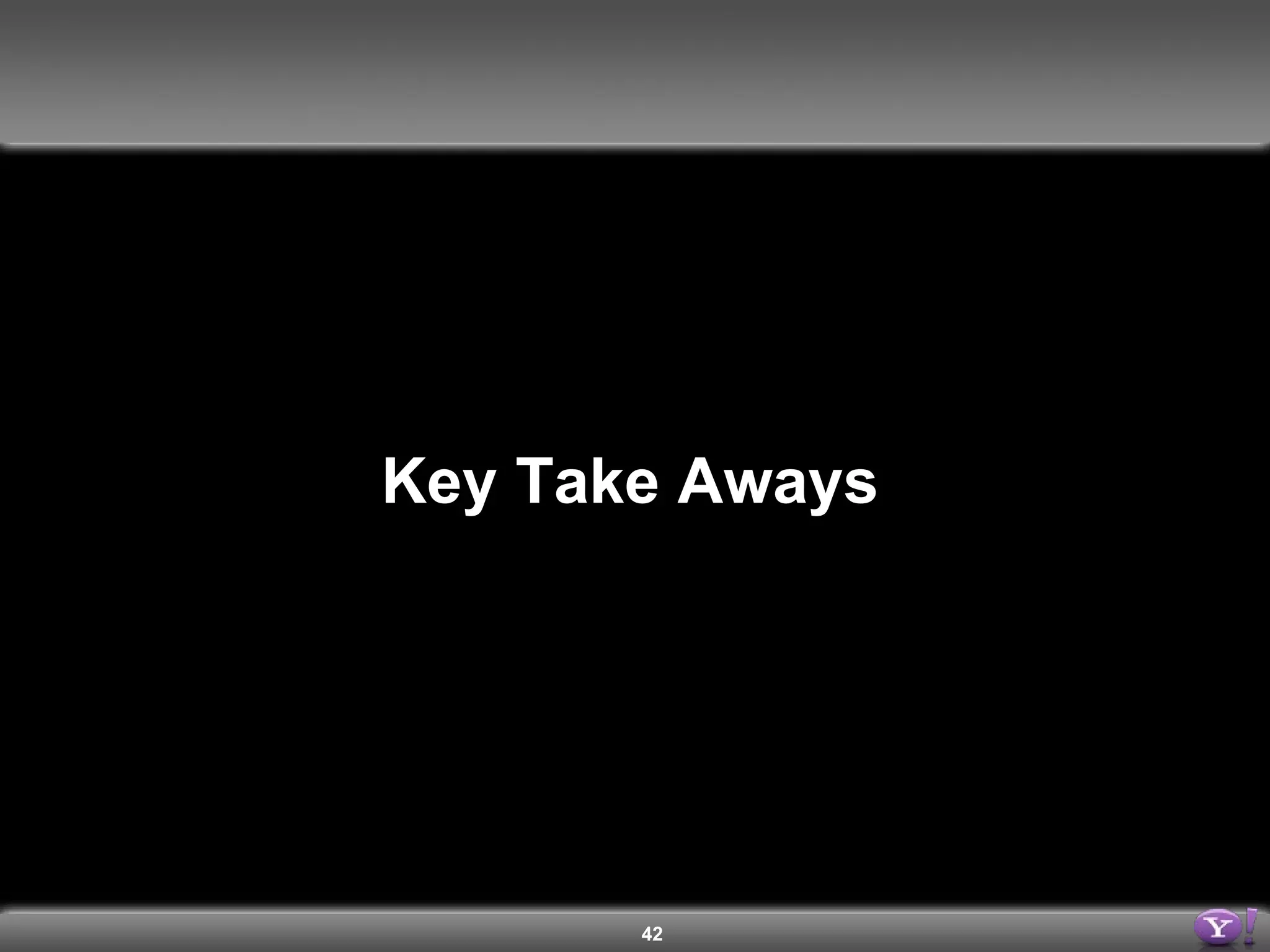 Key Take Aways 