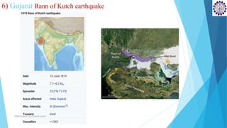 6) Gujarat Rann of Kutch earthquake
SD&EE/Unit-4 by,R.Satish kumar
 