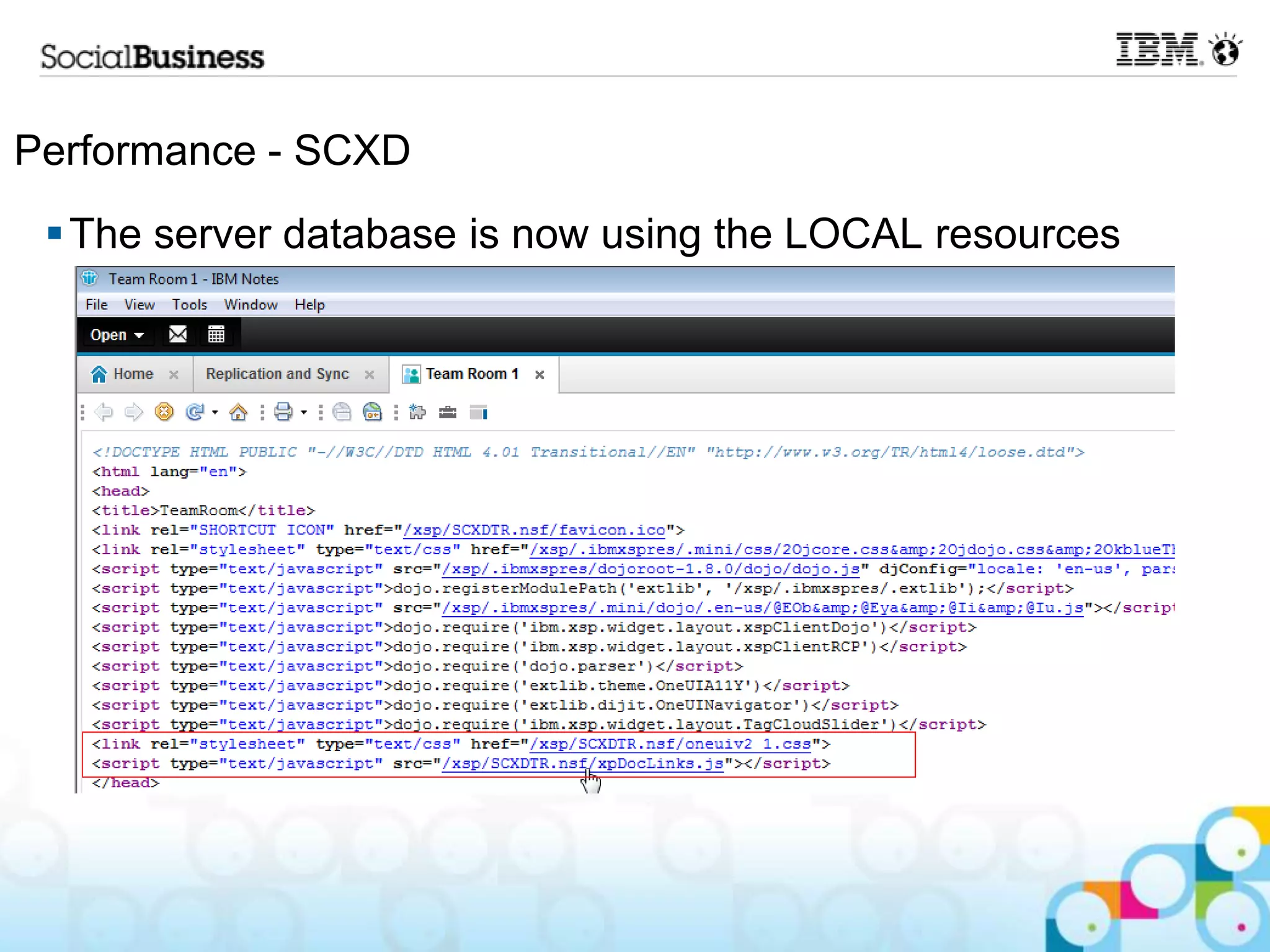 Performance - SCXD
  The server database is now using the LOCAL resources
 