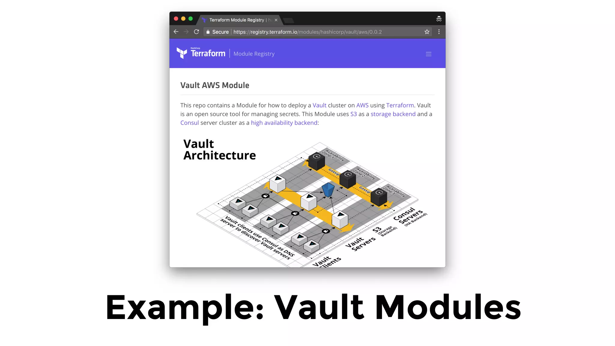 Example: Vault Modules
 