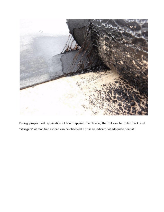 Lessons Learned in the Field “The Washboard Effect” of Torched Applied