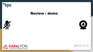 Review / demo
@Mind_of_AC
 