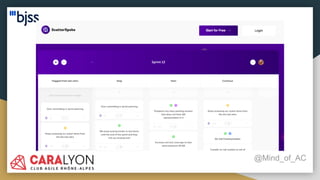 Interactive Retrospective Boards
@Mind_of_AC
● https://www.scatterspoke.com/
 