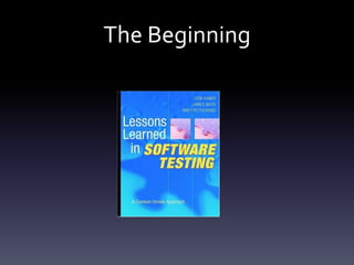 The Beginning
 