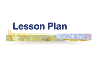Lesson Plan
 