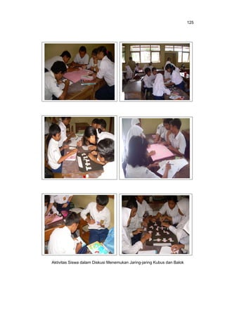 125

Aktivitas Siswa dalam Diskusi Menemukan Jaring-jaring Kubus dan Balok

 