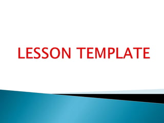 Lesson template