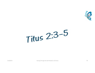 7/18/2015 SoaringThroughLifewithWisdomandGrace 44
 