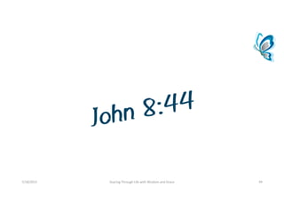 7/18/2015 SoaringThroughLifewithWisdomandGrace 49
 