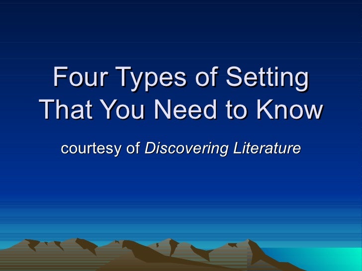 Four types of setting