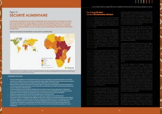 3938
AFRICA PROGRESS REPORT 2012 Emploi, Justice, Equité: Les opportunités à saisir en période de bouleversements économiques, politiques et sociaux
Sur la ligne de front –
La sécurité alimentaire africaine
Les changements spectaculaires qui refondent les marchés
agricoles mondiaux auront des conséquences profondes
pour l’Afrique. Les pays de la région sont de plus en plus
vulnérables à l’insécurité alimentaire. Les gouvernements – et
leurs partenaires de développement – doivent agir maintenant
pour développer les stratégies visant à la réduction et à la
gestion des risques.
Des prix alimentaires internationaux instables représentent un
domaine à risque. Comme les événements de 2007/2008 et
2010 l’ont démontré clairement, de nombreux pays dans la
région sont mal équipés pour répondre aux augmentations
des prix mondiaux. Les pays qui sont d’importants importateurs
nets de denrées alimentaires de base – tels que l’Éthiopie,
la Guinée, la Sierra Leone, Madagascar, le Mozambique, le
Niger et le Mali – ressentent rapidement l’impact de prix à
l’importation plus élevés. Il en va également ainsi des pays qui
expérimentent des sécheresses ou des conditions climatiques
défavorables pendant les périodes de prix mondiaux plus
élevés, comme cela a été illustré par les expériences du Bénin
et du Kenya en 2011.
Au fur et à mesure que la pression des prix mondiaux augmente,
les gouvernements d’Afrique doivent mettre en place des
politiques qui limiteront les risques auxquels les personnes
vulnérables font face. Des programmes de protection sociale
– tels que le Productive Safety Net Programme d’Éthiopie –
peuventaideràprotégerlesménagespauvresdel’inflationdes
prix alimentaires en fournissant une source de revenus ou de la
nourriture pendant les périodes de tension. Les gouvernements
peuvent également réguler les marchés domestiques en
amassant des réserves pendant les périodes de bas prix et en
ouvrant les stocks quand les prix augmentent ; le Cameroun
a créé une agence pour répondre à ce besoin. Les politiques
commerciales sont également importantes pour répondre
aux variations des prix. Les politiques malavisées devraient être
évitées. Mi-2011, le Kenya a maintenu les prix du maïs à un
niveau 70 pour cent plus haut que les prix déjà élevés au niveau
mondial – au cours d’une sécheresse majeure – pour protéger
les prix payés essentiellement à des agriculteurs ayant de
larges exploitations commerciales. Cela s’est finalement traduit
par une exacerbation des problèmes sous-jacents de sécurité
alimentaire. Une leçon politique majeure de la sécheresse de
2011 est que les importateurs habituels de denrées alimentaires
devraient réduire l’inflation des prix alimentaires à travers le
commerce régional et international.
Une assistance internationale coordonnée est aussi requise.
La crise alimentaire dans la Corne de l’Afrique, au cours de
l’année 2011, a illustré graphiquement certains des problèmes
du système d’aide alimentaire actuel. Les agences avaient
prévenu d’une crise naissante en août 2010. Cependant, ce
ne fut pas avant que la pluie vint à manquer pour la deuxième
fois, en 2011, qu’une réponse concertée fut développée. Avant
que l’aide ne commence à arriver en quantités suffisantes,
les gens avaient déjà commencé à mourir44
. Tandis que les
menaces liées au changement climatique et à la montée
des prix au niveau mondial s’amoncellent, les gouvernements
africains et les agences internationales ont besoin de mettre
en place un système d’intervention d’urgence plus robuste,
réactif et prévisible. L’aide alimentaire doit faire partie de ce
système. Ici aussi, cependant, il y a des problèmes à résoudre.
L’aide alimentaire devient moins disponible à mesure que
les prix augmentent et que l’offre se resserre, et il y a des
indications selon lesquelles l’aide alimentaire devient plus
difficile à mobiliser sur une base prévisible. En 2006, à la veille
de l’augmentation des prix, il y avait 40 pour cent de moins
d’aide alimentaire disponible qu’en 2000.
Comme la crise alimentaire dans la Corne de l’Afrique et
l’augmentation des prix de 2008 l’ont démontré de manière
spectaculaire, la sécurité alimentaire est un domaine dans
lequel la prévention est plus efficace – et moins chère – que
l’aide d’urgence après les événements. Avec la perspective
de prix plus élevés et plus volatiles, les gouvernements africains
doivent porter une attention urgente à ce qui est susceptible
d’être la manière la plus efficace de prévenir les chocs
alimentaires : le développement d’une agriculture durable de
petits exploitants (Encadré 5).
Le changement climatique rendra cette tâche plus difficile.
Dépendant d’une agriculture pluviale non irriguée, opérant
dans des zones inondables et enclines à la sécheresse , et
travaillant sur des sols écologiquement fragiles avec des
engrais et d’autres intrants limités, les agriculteurs d’Afrique
sont actuellement vulnérable au changement climatique. Une
étude menée par Oxfam45
parmi les agriculteurs au Kenya, au
Malawi, au Mali, au Mozambique et en Ouganda, a montré
une tendance systématique d’inquiétude par rapport à des
précipitations plus irrégulières et variables, aux effets du stress
thermique sur les plantes, à des saisons végétatives plus courtes
et, dans certains cas, à des sécheresses plus intenses et plus
longues.
Des exercices sophistiqués de modélisation des récoltes
indiquent que le pire est à venir. Le Groupe d’experts
intergouvernemental sur l’évolution du climat (GIEC) a identifié
l’Afrique sub-saharienne comme la région faisant face aux
risques alimentaires les plus grands en raison du changement
climatique. Des températures plus élevées, une évaporation
de l’eau accrue, des précipitations moins prévisibles, un
stress hydrique plus important, et une expansion des zones
de sécheresse, pourraient amoindrir la production agricole.
Les rendements des produits alimentaires de base tels que le
manioc, les patates douces et l’igname pourrait chuter de 15
pour cent d’ici 2050, et pour le maïs de 30 pour cent. Mettez ces
projections en parallèle avec les scénarios d’augmentation de
la population et de prix plus élevés des produits alimentaires
importés, et vous avez les conditions de la tempête parfaite
pour créer des problèmes liés à la faim plus importants. Des
recherches réalisées par l’IFPRI suggèrent que les seuls effets du
changement climatique pousseront un millions d’enfants de
plus dans la malnutrition d’ici 203046
.
Une adaptation réussie des petits agriculteurs pourrait réduire
de manière spectaculaire les risques posés par le changement
climatique.Lesinnovationsdanslagestiondel’eauetl’irrigation,
des variétés de semences résistantes à la sécheresse, la
conservation des sols, de nouvelles techniques de labour et des
modèles de cultures résistantes aux phénomènes climatiques
pourraient tous faire une différence. Les agriculteurs africains
sont innovants, ingénieux et habitués à gérer les risques liés
FOOD SECURITY RISK INDEX
81
Jobs, Justice and Equity: Seizing Opportunites in Times of Global Change
FOOD SECURITY
Food security risk is higher in Africa than in any other region. Despite differences
within the region, there is not a single country with a low risk. In sub-Saharan Africa,
over 200 million people are food insecure.
KEY ACTION AREAS:
Put smallholder agriculture productivity at the centre of national food security and nutrition strategies, with a
focus on women farmers. Encourage youth engagement in agriculture throughout the value chain and work
closely with the private sector.
Focus on social protection by providing cash or food during periods of stress, to enable rural producers to cope
without compromising their long-term productivity or withdrawing their children from school.
Focus policies on household enterprises to reduce poverty and dependence on agriculture.
Ensure that Africa’s land and water resources are sustainably managed to provide food and nutrition security and
livelihoods.
Protect Africa’s farmers against large-scale speculative land purchases.
Strengthen early warning and response systems for food security crises.
Renew and intensify commitment to improving food security and nutrition in Africa at the meetings of the G8 in
the United States in 2012 and in the United Kingdom in 2013.
Replenish the Rural Water Supply and Sanitation Initiative (RWSSI) and the African Water Facility (AWF) of the
African Bank for Development.
Develop risk management and adaptation systems to prepare for climate change. OECD-DAC donor countries
should clarify how they will mobilize resources for the Green Climate Fund, with specific provisions for adaptation.
Très élevé
Elevé
Moyen
Faible
Aucune donnée
Data source: Maplecroft 2012
Indice de risque en matière
de sécurité
maplecroftrisk responsibility
™
reputation
LES RISQUES EN MATIÈRE DE SÉCURITÉ ALIMENTAIRE SONT PLUS ÉLEVÉS EN AFRIQUE QUE DANS
TOUTE AUTRE RÉGION DU GLOBE. Même s’il existe des différences selon les pays, aucun
pays africain n’est considéré comme présentant un risque faible dans ce domaine.
En Afrique subsaharienne, plus de 200 millions de personnes vivent dans l’insécurité
alimentaire.
DOMAINES D’ACTION
•	 Placer les petits exploitants et la productivité agricole au centre des politiques de sécurité alimentaire et de nutrition
nationales, en mettant l’accent sur ​​les femmes agricultrices Encourager l’implication des jeunes dans le secteur agricole
tout au long de la chaîne de valeur et travailler en étroite collaboration avec le secteur privé
•	 Mettre l’accent sur la protection sociale en fournissant argent ou nourriture aux populations pendant les périodes de
crise afin de permettre aux producteurs ruraux de faire face aux difficultés sans compromettre leur productivité à long
terme ou retirer leurs enfants de l’école
•	 Centrer les politiques sur les entreprises familiales afin de combattre la pauvreté et la dépendance à l’agriculture
•	 Assurer une gestion durable des ressources naturelles et des ressources en eau d’Afrique afin de garantir la sécurité
alimentaire et la bonne nutrition des populations tout en leur fournissant des moyens de subsistance
•	 Protéger les agriculteurs africains des achats spéculatifs de terres à grande échelle
•	 Renforcer les systèmes d’alerte précoce et de réaction rapide aux crises liées à la sécurité alimentaire
•	 Renouveler et renforcer l’engagement des différents acteurs dans la lutte pour la sécurité alimentaire et une meilleure
nutrition en Afrique au cours des réunions du G8 qui se tiendront aux États-Unis en 2012 et au Royaume-Uni en 2013
•	 Développer différents systèmes de gestion des risques et d’adaptation afin de préparer le continent africain aux
changements climatiques Les pays donateurs de l’OCDE/CAD devront préciser la manière dont ils prévoient de
mobiliser des ressources pour le Fonds vert pour le climat, tout en prenant des dispositions spécifiques en termes
d’adaptation
L’indice de Maplecroft permet d’estimer les risques d’insécurité alimentaire et fournit une évaluation quantitative de l’accès à la nourriture, de sa
disponibilité ainsi que de la stabilité des systèmes de production alimentaire. Cet indice comprend également des indicateurs mesurant l’impact
nutritionnel de la sécurité alimentaire de chaque pays.
SÉCURITÉ ALIMENTAIRE
Figure 12 :
INDICE DE RISQUE EN MATIÈRE DE SÉCURITÉ ALIMENTAIRE
 