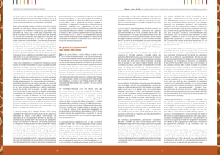 4140
Emploi, Justice, Equité: Les opportunités à saisir en période de bouleversements économiques, politiques et sociauxRapport 2012 sur les progrès en Afrique
au climat, mais ils ne seront pas capables de s’adapter de
manière systématique et avec des effets durables tout seuls. Ils
ont besoin d’aide de la part de leurs gouvernements et de la
communauté internationale pour intensifier l’adaptation.
Cette aide a été lente à arriver. Voyant les circonstances dans
lesquelles les agriculteurs africains ont évolué, il est difficile
d’échapper à un sentiment d’injustice. Les pays riches n’ont
pas perdu de temps pour investir dans l’adaptation chez
eux. Ils investissent des milliards de dollars dans des systèmes
de contrôle des inondations. Leurs agriculteurs reçoivent des
assurances relatives au climat et de l’aide à la gestion des
risques largement subventionnées. Pour prendre un exemple,
le Royaume-Uni dépense 1,2 milliard de dollars chaque
année pour lutter contre les inondations47
. Les agriculteurs au
sein de l’Union Européenne reçoivent 120 milliards de dollars
de subventions pour les aider à réduire les risques. Cela est à
comparer avec les 100-200 millions de dollars affectés pour
soutenir l’adaptation climatique dans les pays les plus pauvres
à travers les fonds multilatéraux spécialisés créés à cette fin48
.
Cela revient à ce que Desmond Tutu a judicieusement décrit
comme un ‘apartheid de l’adaptation’.49
L’aide pour l’adaptation au changement climatique pourrait
réduire de manière substantielle les risques auxquelles les petits
agriculteurs d’Afrique font face. Même des investissements
relativement petits pourraient générer de hauts rendements
en empêchant des pertes financières bien plus grandes, ainsi
que des pertes de moyens de subsistance. Une étude récente
pour la Tanzanie a conclu qu’un investissement annuel de 100
millions de dollars dans l’adaptation pour les petits exploitants
agricoles – comprenant une aide pour l’irrigation à petite
échelle, le terrassement, les routes rurales et la recherche –
permettrait d’empêcher des pertes annuelles de l’ordre de
plusieurs centaines de millions de dollars50
. La protection sociale
est un autre domaine prioritaire pour l’aide à l’adaptation.
Quand les récoltes sont mauvaises, les petits agriculteurs
n’ont souvent pas d’autre choix que d’adopter des stratégies
d’adaptation qui impliquent la vente des actifs productifs
et obligent à couper les dépenses de santé, d’éducation
et d’alimentation. Cela fait partie du piège de la pauvreté
en milieu rural. En fournissant de l’argent ou de la nourriture
pendant les périodes de tension, les filets de protection sociale
peuvent permettre aux producteurs ruraux de faire face à la
situation, sans avoir à compromettre leur productivité à long
terme, ou à retirer leurs enfants de l’école.
La prise en compte de la solidarité humaine, de la justice
naturelle et de l’efficacité économique fournit des arguments
irréfutables en faveur d’une action internationale. Les
agriculteurs et les gouvernements africains ne peuvent pas
assumer la plus grande partie des coûts d’une adaptation
réussie, ni ne devraient en être tenus. Les femmes agricultrices
au Malawi, en Éthiopie et dans d’autres parties de l’Afrique,
ont parmi les empreintes carbones les plus faibles au monde.
Elles ne sont pas responsables du dangereux changement
climatique et elles ont le droit d’attendre une aide de la part
des pays qui portent l’essentiel de cette responsabilité. Retarder
les investissements dans l’adaptation aura non seulement pour
résultat des souffrances humaines évitables, et la perte non
nécessaire du potentiel productif, mais aussi l’augmentation
des coûts de l’adaptation sur le long terme. C’est pourquoi les
pays développés doivent mettre en œuvre leurs engagements
pris lors des différents sommets sur les changements climatiques
tenus à Copenhague, à Cancun et à Durban et consistant à
mobiliser 100 milliards de dollars d’ici 2020 pour le Fonds vert
pour le climat, avec la moitié de ce montant destinée à
l’adaptation. En attendant, il est essentiel de réapprovisionner
rapidement l’Initiative pour l’alimentation en eau et
l’assainissement en milieu rural (IAEAR) et la Facilité Africaine de
l’Eau (FAE) de la Banque Africaine de Développement, dans
la mesure où elles constituent les instruments les plus efficaces
pour financer l’accès à l’eau et à l’assainissement dans les
zones urbaines et les zones rurales éloignées en Afrique, et de
développer des initiatives d’adaptation avant même que le
Fonds vert devienne opérationnel.
Le grand accaparement
des terres africaines
Pour les communautés à travers l’Afrique, la terre est plus
qu’un simple actif économique. C’est une source de vie et
une partie essentielle des moyens de subsistance, de la culture
et de l’identité. Pour d’autres, situés dans les marchés mondiaux
de plus en plus interconnectés du commerce et de la finance,
les terres d’Afrique revêtent un autre aspect. Les gouvernements
étrangers inquiets des futurs approvisionnements alimentaires,
les sociétés agroalimentaires cherchant des sites de production
pourlesbiocarburants,etlesmultiplesinvestisseursetspéculateurs
étrangers, ont rejoint la course pour sécuriser ce qui, à leurs yeux,
ressemble à la dernière grande frontière agricole non exploitée
– les terres agricoles et les ressources hydriques de l’Afrique.
Un rapport influent, destiné à la communauté internationale
des investisseurs, a annoncé que l’Afrique recelait 600 millions
d’hectares de terres arables non cultivées – 60 pour cent du
total mondial51.
Les investisseurs étrangers n’ont pas attendu pour agir.
Les années récentes ont vu une prolifération d’opérations
d’envergure sur les terres à travers le monde, nombre d’entre
elles conclues dans le secret et non signalées. L’analyse
récente la plus poussée indique un nombre d’opérations
rapportées, conclues au niveau mondial entre 2000 et 2011,
autour de 2000, couvrant 203 millions d’hectares52
. L’Afrique
représente 948 acquisitions couvrant 134 millions d’hectares –
une zone plus large que la France, l’Allemagne et le Royaume-
Uni réunis. Comme dans d’autres parties du monde, la ruée
sur la terre de l’Afrique a été déclenchée initialement par
l’augmentation brutale des prix alimentaires en 2007. D’autres
facteurs incluent les augmentations concernant le prix du
pétrole et une demande de l’Union Européenne grandissante
pour les biocarburants.
La pure spéculation a également joué un rôle. La récente
fragilité mondiale des marchés obligataires et de capitaux
a pu encourager les gérants des fonds d’investissement à
chercher des droits sur les terres africaines pour anticiper la
hausse de leur valeur. Comme il est dit dans l’enquête la
plus complète sur les opérations au niveau mondial portant
sur la terre : « Le haut niveau d’intérêt pour l’acquisition de
la terre en Afrique apparaît être conduit par une perception
que de vastes étendues peuvent être acquises de la part
des gouvernements, avec peu ou pas de paiement ».53
Il y
a une perception parallèle selon laquelle de très hauts profits
sont disponibles. L’un des fonds agricoles les plus importants
opérant en Afrique a informé les investisseurs qu’il ciblait une
rentabilité moyenne sur ses activités de l’ordre de 25 pour cent.
Même si on met de côté son caractère exagéré, il s’agit d’une
déclaration remarquable.
La ruée visant à acquérir les terres africaines implique un
large éventail d’intervenants, notamment les agences
gouvernementales et les fonds souverains de la Chine, de
l’Arabie Saoudite et du Qatar ; les sociétés privées d’Inde, de
la Corée du Sud, des États-Unis et de l’Europe ; et une variété
de hedge funds et d’investisseurs. La seule motivation qui fasse
défaut, de la part de ces investisseurs, est la plus importante de
toutes, c’est-à-dire l’impératif d’augmenter la productivité des
petites exploitations agricoles, de renforcer la prospérité rurale
et de développer les ressources foncières de l’Afrique pour
satisfaire les besoins des peuples africains.
L’accaparement des terres est devenu une industrie de
croissance à l’échelle régionale. L’échelle même des
opérations effectuées est une cause d’inquiétude. En l’espace
de juste quatre ans, jusqu’à la fin 2010, les investisseurs étrangers
ont sécurisé des droits sur 5,1 millions d’hectares de terres
dans le Soudan du Sud. Selon l’Oakland Institute, parmi les
investisseurs, on trouve une société d’investissement financier
basée au Texas, des sociétés de capital-investissement
égyptiennes et des fonds de développement associés avec
les gouvernements du Royaume-Uni et de la Finlande54
. Le
Mozambique a octroyé des concessions équivalant à plus de
2,5 millions d’hectares, avec les biocarburants comme activité
majeure. La Tanzanie, l’Éthiopie et la Zambie ont toutes octroyé
des concessions sur de larges zones de terres.
Pour les Africains, les bénéfices des vastes acquisitions de terres
sont discutables. Cela est tout particulièrement vrai pour les
milliers de petits agriculteurs qui ont été expulsés de leur terre,
parfois par la force et en général avec une compensation
minimale, pour laisser la place aux investisseurs étrangers.
Dans l’un des cas récents soulevés par les organisations non
gouvernementales et les communautés en Ouganda, le
Médiateur de la Société Financière Internationale (SFI) a
décidé d’enquêter sur l’accusation d’après laquelle 20 000
agriculteurs dans l’Ouest de l’Ouganda ont été expulsés sans
compensation. Dans un cas historique, le Médiateur de la
SFI mène une enquête à propos d’une plainte déposée par
Oxfam et l’Uganda Land Alliance contre un fonds de capital-
investissement soutenu par la SFI. Le fonds a investi dans
une société qui est accusée d’avoir déplacé de force des
personnes de leur terre, en Ouganda, pour faire des plantations
de pins et d’eucalyptus55
.
De nombreux gouvernements, promouvant l’acquisition
de terres, semblent voir cela comme faisant partie d’une
stratégie plus large visant à encourager l’agriculture à grande
échelle. Sous les bonnes conditions, il n’y a pas de doute que
l’investissement étranger dans l’agriculture commerciale peut
être bénéfique. Tout en liant les petits agriculteurs aux marchés
régionaux et mondiaux, l’agriculture commerciale peut fournir
le capital, les technologies, l’infrastructure et les connaissances
nécessaires pour augmenter la production, les revenus et
l’emploi. Malheureusement, l’acquisition des terres en Afrique
a souvent été gérée d’une manière qui ne garantit aucun de
ces bénéfices.
Une analyse détaillée des contrats d’acquisition de la
terre aide à expliquer pourquoi il en va ainsi. Les baux
sont généralement octroyés avec des loyers très bas et
avec des exonérations fiscales très larges. Il est rarement
demandé aux investisseurs de fournir des opportunités
d’emplois pour les communautés locales ou d’entrer en
relation contractuelle avec les petits exploitants agricoles.
Les contrats sont en général élaborés et négociés à huis
clos, sans évaluation sociale ou environnementale, sans
consultation avec les communautés affectées ou sans
exigence ultérieure d’audits. Il n’y a pas de mécanisme
de garantie concernant la sécurité alimentaire exigeant
des locataires de vendre les produits alimentaires sur les
marchés locaux pendant les périodes de prix élevés des
denrées alimentaires.
Dans ce contexte, il n’est pas surprenant que les résultats des
acquisitions de terres à grande échelle aient souvent été
décevants. Manquant de la capacité légale et technique
pour examiner minutieusement le détail des opérations
portant sur la terre, les gouvernements africains se sont
souventtrouvésensituationd’otagesd’accordsinéquitables.
Le manque de transparence entourant les opérations
et les contrats sur la terre ouvre la voie à la corruption et
aux expulsions forcées. Bien que les modèles de propriété
foncière varient à travers l’Afrique, de nombreux agriculteurs
en Afrique – particulièrement les femmes – manquent d’une
base légale codifiée pour appuyer leurs droits à la terre,
ce qui fait que les personnes riches et puissantes peuvent
obtenir sans risque leur déplacement, même si leurs familles
ont vécu sur la terre en question pendant des générations.
Dans de nombreux cas, les investisseurs ont obtenu des
baux, mais ont laissé la terre inexploitée, la possédant
comme un actif spéculatif à exploiter – ou à commercialiser
– dans de bonnes conditions de marché. Oxfam et d’autres
organisations non gouvernementales, travaillant avec
des partenaires en Afrique, ont réussi à défier des groupes
d’intérêts économiques puissants et ont pu attirer l’attention
des gouvernements et du public sur la menace posée par
l’accaparement des terres.
Plusieurs gouvernements d’Afrique ont maintenant pris
des mesures courageuses pour répondre aux problèmes
associés aux transactions foncières à grande échelle. À
la fin de 2009, le Mozambique a déclaré un moratoire sur
les nouvelles concessions à grande échelle portant sur les
terres et plusieurs projets ont été annulés. Deux ans plus
tard, dans le cadre d’une nouvelle politique agricole, un
processus d’enregistrement communautaire des terres a
été introduit, pour protéger les droits des petits agriculteurs.
Le Libéria a renégocié le contrat pour une plantation de
caoutchouc à grande échelle afin de garantir des revenus
plus élevés et des engagements exécutoires concernant
les opportunités d’emplois et de commerce pour les
communautés locales.
Il ne fait pas de doute que l’Afrique a besoin d’investissements
– privés et publics – dans l’agriculture. Ce dont l’Afrique
n’a pas besoin, et ne peut pas se permettre, c’est de
politiques qui transfèrent la terre aux investisseurs motivés
principalement par l’idée de nourrir des populations dans
d’autres pays, de fournir les marchés de biocarburants à
travers le monde, ou de garantir des profits spéculatifs.
 