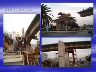 Le pont de premier mai
 