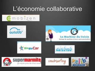L’économie collaborative 
 