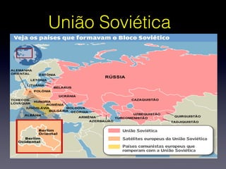 União Soviética
 