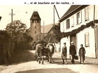 « … ni de bouchons sur les routes… »
 