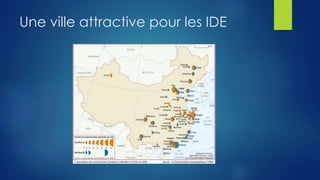 Une ville attractive pour les IDE
 