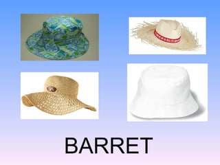 BARRET
 