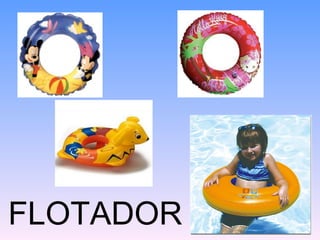 FLOTADOR
 