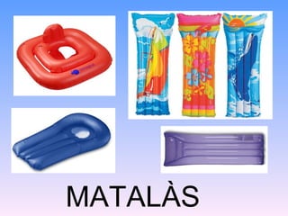 MATALÀS
 