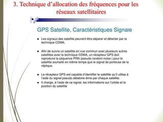 3. Technique d’allocation des fréquences pour les
réseaux satellitaires
 
