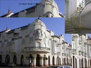 Le Palais ‘Reök’ à Szeged
 