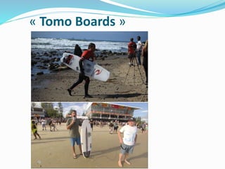 « Tomo Boards »
 