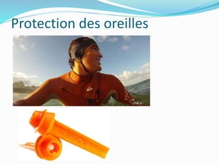 Protection des oreilles
 