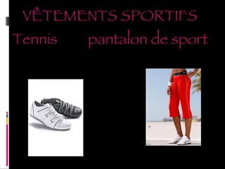 VÊTEMENTS SPORTIFS Tennis  pantalon de sport 
