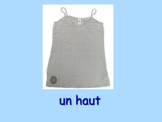 un haut
 