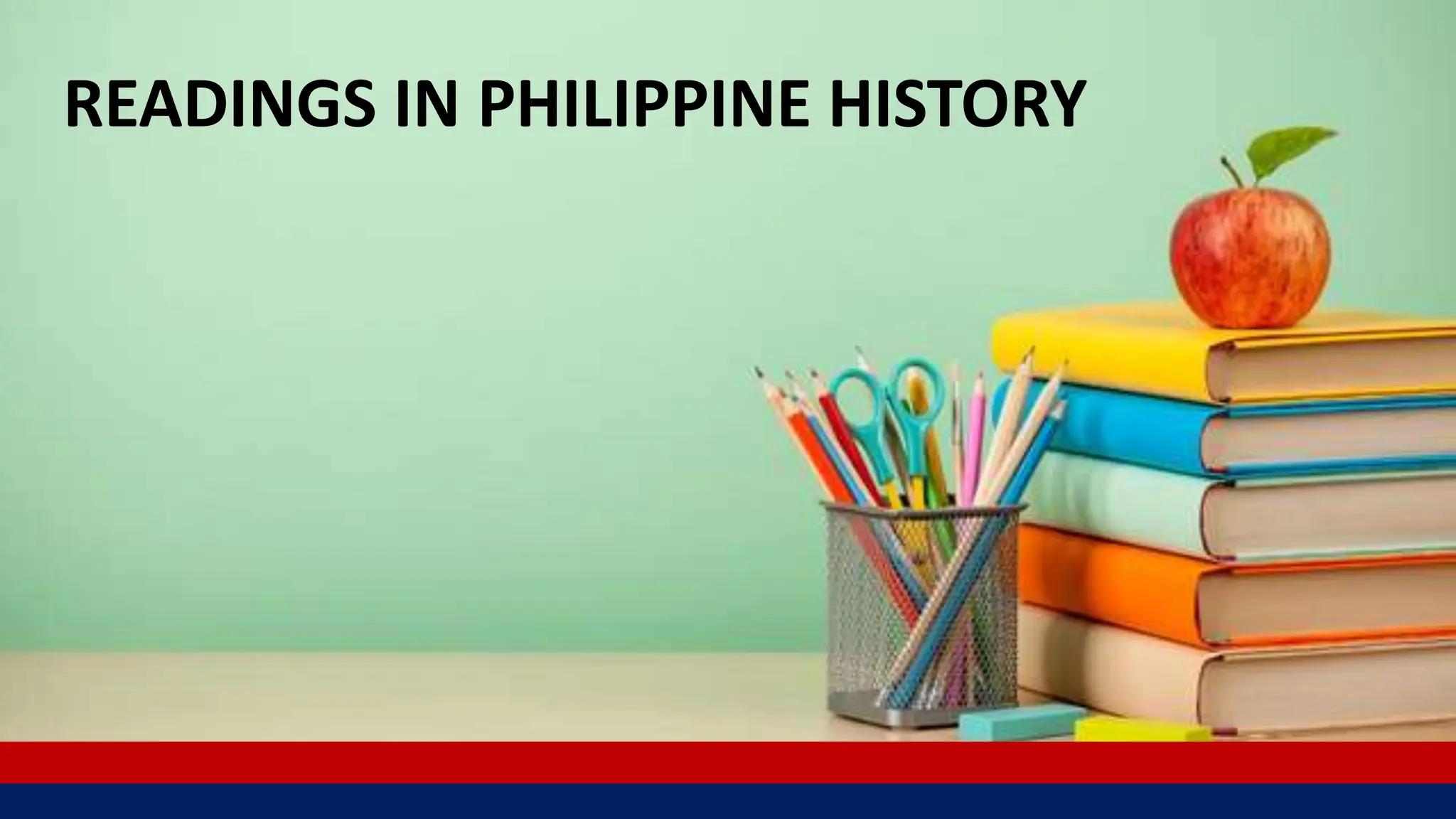 READINGS IN PHILIPPINE HISTORY
 