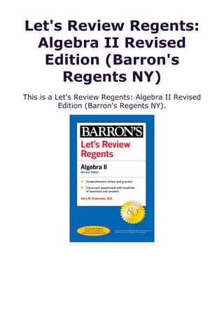 Let's Review Regents:
Algebra II Revised
Edition (Barron's
Regents NY)
This is a Let's Review Regents: Algebra II Revised
Edition (Barron's Regents NY).
 