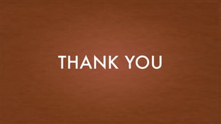 THANK YOU
 