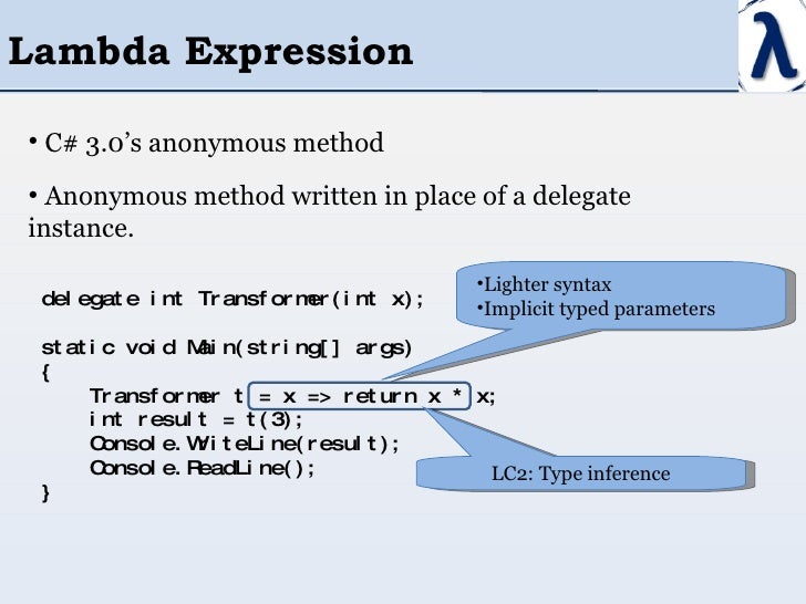 Let Us Learn Lambda Using C# 3.0