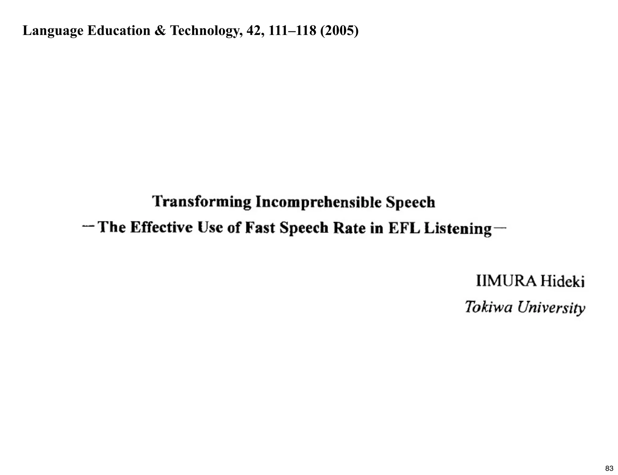 Language Education & Technology, 42, 111–118 (2005)
83
 