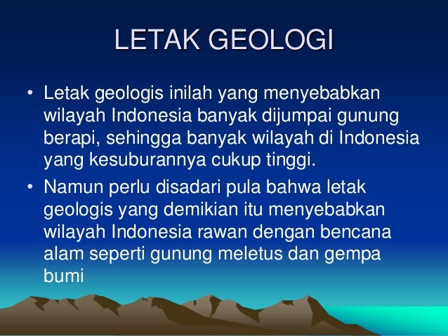 Letak geografis, astronomis dan geologin 2