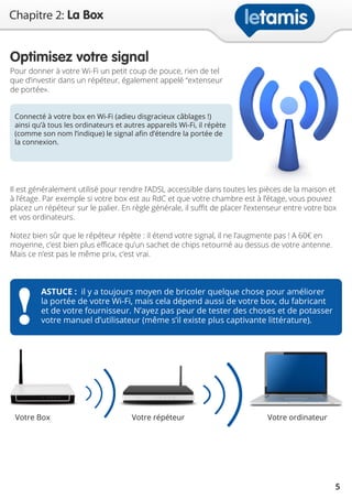Remplacer le réseau WiFi de la box Internet : comment améliorer sa  connexion, augmenter le débit et la portée du signal ?