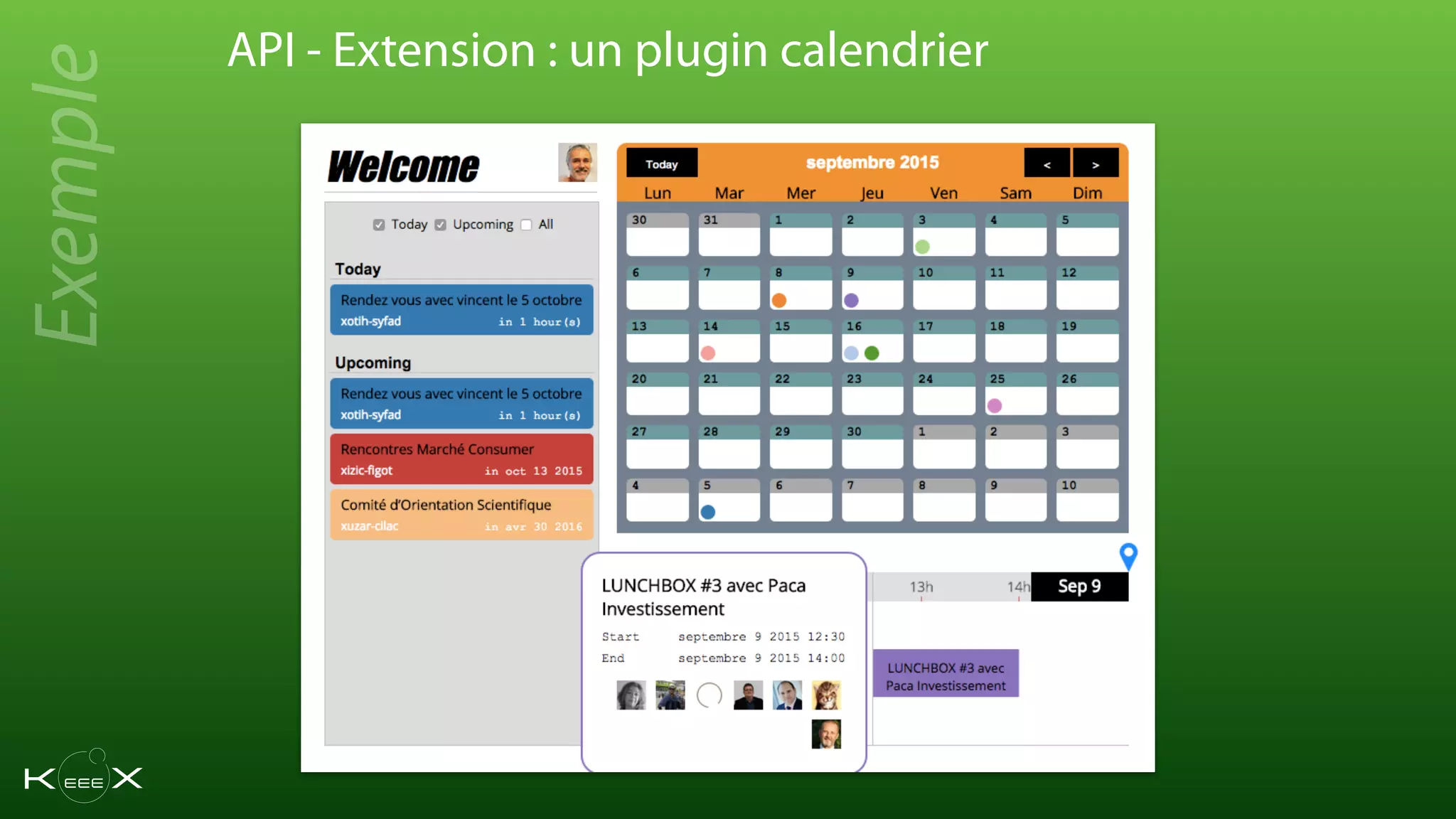 API - Extension : un plugin calendrier
Exemple
 
