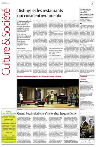 21
Le Temps
Jeudi 11 avril 2013
Culture&Société
PUBLICITÉ
<wm>10CFWMMQ7CQAwEX-TTrn0bJ7hE6aIUiP4aRM3_K3J0FFPtzB5HqeHHfT-f-6MIbrBcA8GiZ5O28lDzXArhcjBuVKc8s__5BizRgTEdQ5hrUNavwQcjLubDmDXW9nm9vxyiOVeAAAAA</wm>
<wm>10CAsNsjY0MLQ00DW3MDYwNgQAvLKULg8AAAA=</wm>
promoted by:
Victoria
Hall
Genève
Samedi
20 avril2013
20h30
B r a n f o r d
MarSaliS
& J o e y
CalderazzoThe art of the duo
loCaTioN : Ticketcorner–www.ticketcorner.com
Fnac – www.fnac.ch Tél. 0900 800 800 (CHF 1.19/min)
La Poste, Manor, CFF • GENÈVE: Globus, Centre Balexert, La Praille
<wm>10CE2LOw7CUAwET-SnXX9ijEuULqJA6V-DqLl_RZKKYpvZmW3rGLj2WJ_7-mqCBcmbwaupOSKqNXNkRcNhCtqdPH6PA_37AizmwDwdgQtskqIlxHToPKuLGRDj-_78AN1uPSSAAAAA</wm>
<wm>10CAsNsjY0MLQ00DW3MDYwsQQASawObw8AAAA=</wm>
GRANDS VOYAGES
CAPPADOCE
Cheminées de fées
04 - 12 mai 2430 fr.*
MACÉDOINEGRECQUE
Macédoine orientale & Thrace
24 mai - 04 juin 3960 fr.*
TURQUIE ORIENTALE
Civilisations anatoliennes
25 mai - 09 juin 4190 fr.*
ARMÉNIE
Grand circuit découverte
1er - 13 juin 3330fr.*
* prix TTC par pers incl. vol, chambre double,
pension selon prog., car, entrées, guide, taxes
Tous nous voyages sous
www.geo-decouverte.com
Rue du Cendrier 12-14 - GENEVE
Tél. 022 716.30.00
Distinguerlesrestaurants
quicuisinent«vraiment»
> Gastronomie Lancée
par les plus grands
chefs français, la
marque «Restaurant
de qualité» entend
démêler l’artisanal
de l’industriel
> Un souci de
transparence partagé
par les associations
de consommateurs
helvétiques,
qui mijotent
un projet cousin
Véronique Zbinden
Une appellation s’appliquant
aux cuisiniers cuisinant. Idée
folle entre toutes, tant l’auber-
giste de base semble avoir perdu
de vue l’idéal de Vatel. 75 à 80%
des restaurants français ne ser-
vent «que de l’industriel, les
autres se battent pour cuisiner
des produits frais»: c’est à ces der-
niers que s’adresse l’initiative du
Collège culinaire de France, pré-
sentée ce début de semaine par
son président, Alain Ducasse.
Cette association créée par une
quinzaine de chefs illustres vise à
promouvoir la gastronomie: elle
lance le label «Restaurant de qua-
lité» et appelle tous les profes-
sionnels à se mobiliser pour plus
de transparence.
Le Collège culinaire met en
avant le droit du consommateur
à être informé et entend redéfinir
la profession de restaurateur. Les
150000 restaurants que compte
la France sont le fait de deux mé-
tiers distincts, note en substance
le mouvement: d’un côté, des
commerçants qui distribuent des
plats industriels tout préparés,
de l’autre, des artisans qui trans-
forment sur place des produits
bruts d’origine connue, à partir
d’un savoir-faire culinaire profes-
sionnel.
Les critères pour obtenir ce la-
bel? La transparence sur l’origine
des produits et leur préparation
sur place, le sens de l’hospitalité
aussi, quel que soit le niveau des
prix.
Des objectifs qui font écho à
plusieurs initiatives analogues en
Suisse. En 2006 déjà, les trois fé-
dérations régionales de consom-
mateurss’étaientadresséesàGas-
tro Suisse, association faîtière de
la branche de la restauration,
pour s’inquiéter de la part gran-
dissante de la nourriture indus-
trielle dans les plats servis au res-
taurant et demander davantage
de transparence. Les représen-
tants des consommateurs appe-
laient la direction de Gastro
Suisse à définir clairement et dé-
clarer en tant que tels les plats
issus de «convenience food». Une
initiative reçue très froidement.
Seul le Tessin avait alors pour-
suivi ses démarches pour lancer,
en avril 2010, son propre label,
«Ristorante che cucina» (restau-
rant qui cuisine). «Nous n’avons
rien à redire sur le choix des res-
taurateurs de servir de la «conve-
nience food», par commodité,
pour des motifs économiques ou
pour mieux gérer l’affluence à
certaines heures», relève Laura
Regazzoni, secrétaire générale de
l’ACSI, l’association des consom-
mateurs tessinois. Mais le client
doit être averti: si on lui sert des
lasagnes industrielles au prix des
lasagnes artisanales, c’est une
tromperie.»
Les restaurateurs tessinois qui
adhèrent à l’initiative s’engagent
ainsi, sur une base volontaire, à
déclarer ce qui est fait maison et
ce qui ne l’est pas sur leur carte.
Pour le plus grand bonheur de
leur clientèle: trois ans après la
création du label, qui avait ren-
contré une franche hostilité des
responsables locaux de Gastro
Suisse, une soixantaine d’établis-
sements arborent l’autocollant
bleu de l’ACSI – surtout dans le
moyen de gamme et les grotti. Un
nombre encore relativement fai-
ble, témoin selon Laura Re-
gazzoni de l’ampleur du phéno-
mène «convenience food».
Le Tessin pourrait toutefois
servir de modèle à un label natio-
nal. En décembre dernier, en
pleine fraude des lasagnes, Adèle
Thorens, conseillère nationale
vaudoise, avait lancé une inter-
pellation au Conseil fédéral. Et
reçu une réponse, poliment inté-
ressée: en deux mots, non, il n’est
pas acceptable d’abuser le cha-
land, mais laissons l’initiative aux
milieux professionnels plutôt
que de prendre des mesures coer-
citives.
Ladémarchedel’éluevaudoise
a suscité un vaste élan, de nom-
breux courriers de remercie-
ments émanant de restaurateurs:
elle lui a aussi valu d’entrer en
contact avec des responsables de
Gastro Suisse. A cette première
plateforme se sont joints les asso-
ciations de consommateurs, les
responsables de la Semaine du
goût et de Slow Food. Un premier
groupe de travail doit se réunir
prochainement, avec l’espoir
d’aboutir à des propositions con-
crètes d’ici à l’automne.
Adèle Thorens privilégie une
solution volontaire, selon les mo-
dèles tessinois et français, dans le
sens d’une meilleure transpa-
rence. Si rien ne bouge, cela dit,
elle entend bien revenir avec des
instruments parlementaires.
De son côté, Gastro Suisse en-
tend participer à «des discussions
constructives mais s’opposera à
tout carcan: d’accord pour la
mention de provenance, mais pas
question de transformer les me-
nus en bottins, souligne Frédéric
Haenni, président de Gastrovaud
et membre du conseil de Gastro
Suisse. Encore faudra-t-il s’enten-
dre sur les définitions: que dire si
la ciboulette est déjà pré-ciselée?
Et si le fumet n’est pas maison?»
Voilà qui promet quelques
chaudes discussions autour de la
table.
Si le restaurant sert des
lasagnes industrielles
au prix des lasagnes
artisanales,
c’est une tromperie
Panorama
Enchères
Masques hopis
Une association de défense des
tribus, Survival International,
demande à la justice française
la suspension de la vente, par la
maison d’enchères Néret-Minet
Tessier & Sarrou à Paris, de
70 masques cérémoniels hopis
réclamés par ces Indiens du sud-
ouest des Etats-Unis. Les Hopi
réclame le retour de ces objets
«Katsinam», représentant des
esprits et considérés comme
sacrés. (AFP)
Musée
Pickpockets au Louvre
Le plus grand musée du monde
a fermé ses portes mercredi à
Paris en raison d’une grève subite
de ses employés, excédés d’être la
cible, comme les touristes, de
pickpockets de plus en plus nom-
breux. (AFP)
Etonnant, David Bauhofer.
Lorsqu’il crée un one-man-show,
il déroule à une vitesse vertigi-
neuse une galerie de personna-
ges rocambolesques (A tout
berzingue, Les Vainqueurs). Et
quand il monte une pièce de
boulevard, genre qu’on attend
haletant et trépidant, le metteur
en scène genevois s’offre une
escapade presque planante dans
la comédie musicale des années
60. La Poudre aux yeux au Théâtre
de Carouge, c’est une heure
trente de dépaysement kitsch
chanté et dansé, style Parapluies
de Cherbourg. Réussi? Déconcer-
tant, en tout cas, et personnel. Le
charme prend, sans totalement
évacuer l’effet de flottement.
La Poudre aux yeux, comédie
d’Eugène Labiche, raconte com-
ment deux familles petites-bour-
geoises tentent de se hisser
financièrement au travers des
noces de leurs enfants. L’idée?
Paraître plus aisées qu’elles ne le
sont pour que les dots emprun-
tent ce même ascenseur social.
Loge au Théâtre des Italiens,
personnel de maison exotique
(Josette Chanel), repas somp-
tueux, rien n’est trop grand pour
épater la galerie. Au final, le
subterfuge est découvert par le
personnage le plus terre à terre,
le salutaire Oncle Robert (Gas-
pard Boesch, joker des rôles
secondaires), et les parents terri-
bles sont renvoyés à leur incon-
fort relatif tandis que les tourte-
reaux (Daniel Leveillé et Lou
Mastrangelo, adorables) s’adon-
nent à leur amour absolu.
Dans le théâtre de boulevard
du Second Empire, l’argent est
souvent le moteur de l’intrigue.
Plus particulièrement, la rente,
garante de sécurité pour les
générations futures. D’où la
pertinence de l’argument en
1861, date de la création à Paris.
Aujourd’hui, le motif est moins
vif et il faut trouver ailleurs la
raison d’une telle production.
David Bauhofer la trouve dans
l’évocation nostalgique des
sixties. En convoquant en fond
sonore Henry Mancini, composi-
teur fétiche de Blake Edwards (La
Panthère rose, Breakfast at Tiffany),
et en recréant avec Audrey
Vuong et Katrin Zingg intérieurs
et costumes d’époque, le metteur
en scène réussit ce plongeon
dans le temps.
Les chansons écrites par lui et
mises en musique par Jean Du-
perrex renforcent encore cet
effet vintage et le spectacle vo-
gue doucement sur ce parfum
d’antan. L’ennui, c’est que Caro-
line Cons, Sybille Blanc, Pierre
Aucaigne et Jean-Philippe Meyer,
qui composent le quatuor de
parents, passent au second plan
malgré leur talent. Comme si
leur seule fonction était d’ani-
mer ce tableau édulcoré. Du
coup, le spectacle perd en nervo-
sité (et aussi en nécessité) ce qu’il
gagne en effet d’ensemble. Et le
public, qu’on a senti déconcerté
le soir de la première, ne rit qu’à
moitié. Reste l’étrangeté et la
singularité de cette proposition
joliment surannée.
Marie-Pierre Genecand
La Poudre au yeux, Théâtre de
Carouge, Genève, jusqu’au 28 avril,
022 343 43 43, www.tcag.ch, 1h30.
Critique: «La Poudre aux yeux», au Théâtre de Carouge, à Genève
QuandEugèneLabiches’invitechezJacquesDemy
Les Ratinois en visite officielle chez les Malingear. Dans un décor sixties, parades et grands tremblements pour faire illusion sur sa condition. ARCHIVES
MARCVANAPPELGHEM
PUBLICITÉ
LeMetreçoit
un«don
extraordinaire»
> Peinture Leonard
Lauder cède sa
collection cubiste
AFP
Le milliardaire américain Leo-
nard Lauder a décidé de donner
au Metropolitan Museum de New
Yorkuneextraordinairecollection
de 78 œuvres cubistes, estimée à
1 milliard de dollars. Assemblée
patiemment durant trente-
sept ans, elle «est l’une des plus
importantes au monde», a précisé
le musée. Elle compte notamment
33 œuvres de Pablo Picasso, 17 de
Georges Braque, 14 de Juan Gris et
14 de Fernand Léger, et un nom-
bre inégalé de chefs-d’œuvre et
travaux iconiques du cubisme, a
précisé le musée.
Période la plus innovante
La collection est largement
composée d’œuvres réalisées en-
tre 1909 et 1914, durant la pé-
riode la plus innovante du cu-
bisme. Parmi les Picasso figurent
notamment Notre avenir est dans
l’air (1912), Eva (1913) et Vive la
France (1914-1915). Parmi les Bra-
que, Coupe à fruits et verre (1912)
etLeviolon/Mozart/kubelick(1912).
Une première exposition sera visi-
ble à l’automne 2014.
Leonard Lauder, âgé de 80 ans,
estlefilsdeJosephetEstéeLauder,
cofondateurs de la multinatio-
nale Estée Lauder Inc., spécialisée
dans les produits de beauté, dont
Leonard Lauder est président. Il
est, avec son frère Ronald, l’un des
plus importants collectionneurs
et soutiens de l’art à New York, et a
également donné des centaines
d’œuvres d’art au Whitney Mu-
seum of American Art.
 