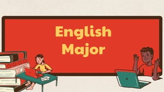 English
Major
 