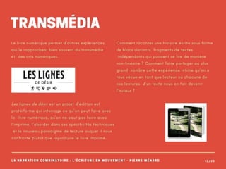 Narration combinatoire : Le texte en mouvement