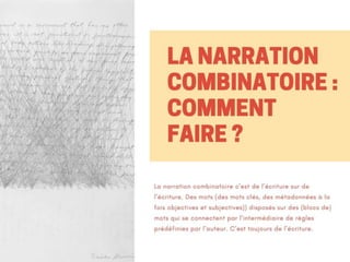 Narration combinatoire : Le texte en mouvement