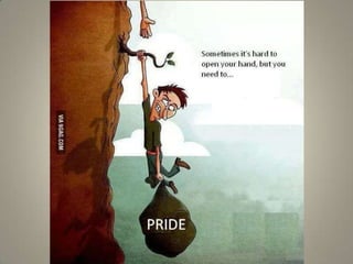 Let go pride