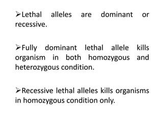 Lethality Genetics Lethal genes and gene therapy | PPTX